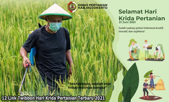 12 Link Twibbon Hari Krida Pertanian Terbaru 2021