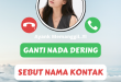 Download APK Nada Dering WhatsApp Sebut Nama Pemanggil